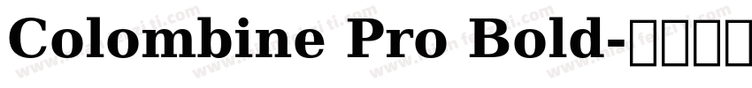 Colombine Pro Bold字体转换